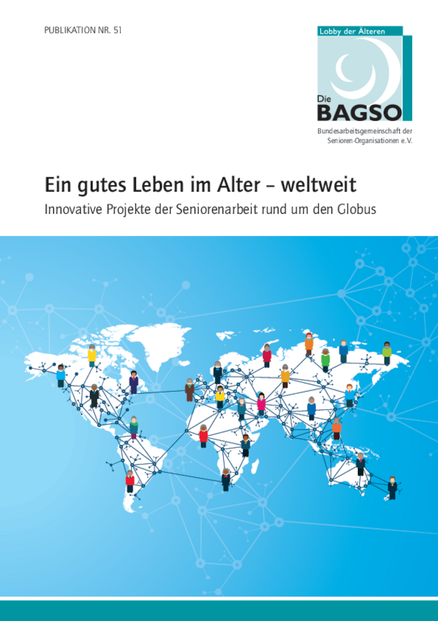 BAGSO Themenheft Ein gutes Leben im Alter weltweit