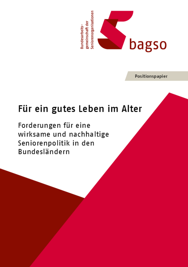 BAGSO-Positionspapier "Für ein gutes Leben im Alter"